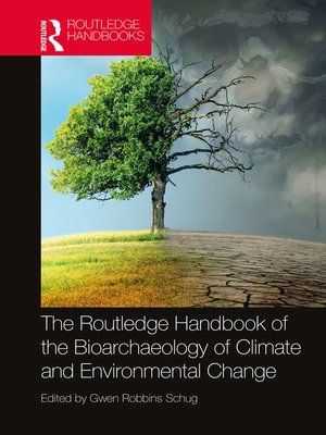 cover image of The Routledge Handbook of the Bioarchaeology of Climate and Environmental Change